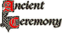 Ancient Ceremony